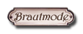 ButtonBrautmode
