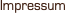 Impressum